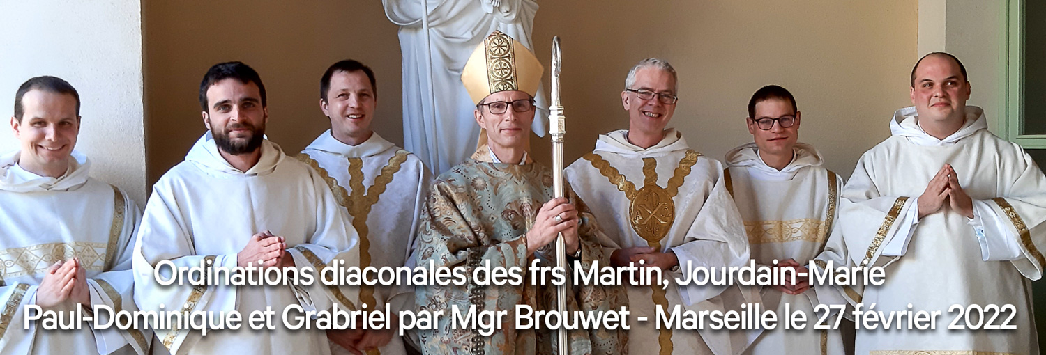 Ordinations diaconales des frs Martin, Jourdain-MariePaul-Dominique et Grabriel par Mgr Brouwet - Marseille le 27 février 2022